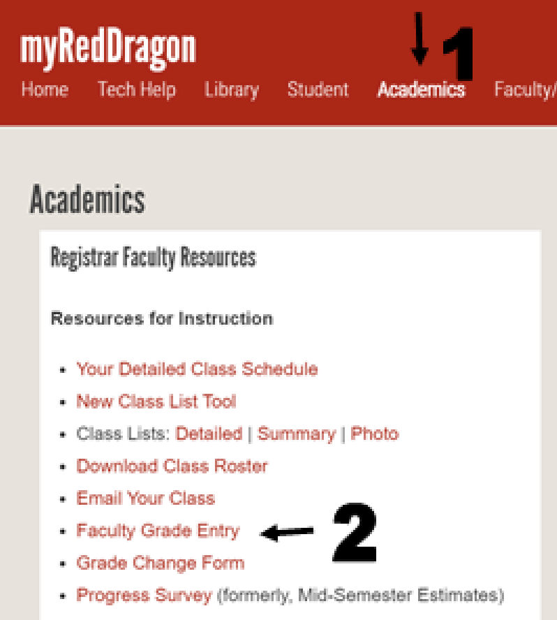 Faculty Grade Entry link under the Academics tab in myRedDragon