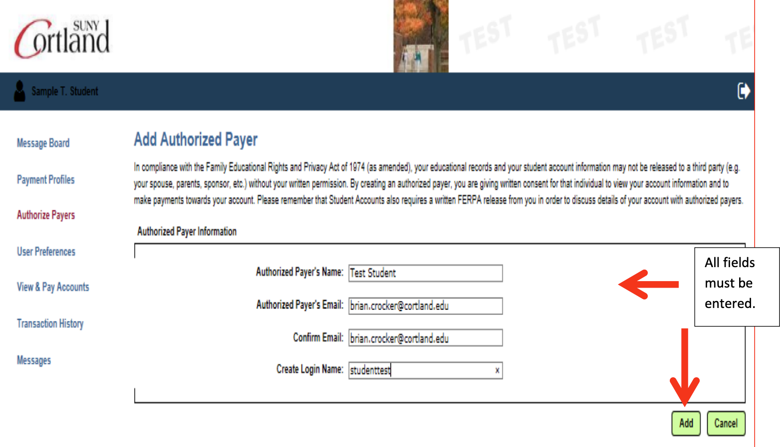 Screenshot of the Add Authorized Payer screen with a note reading "All fields must be entered" and arrows pointing to the required fields and the "Add" button